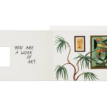 Load image into Gallery viewer, Work of Art Greeting Card