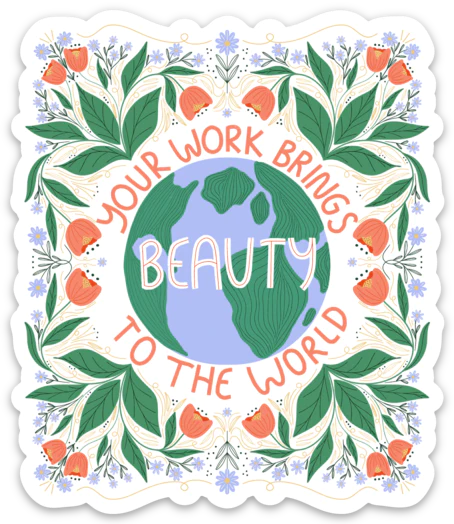 Work Brings Beauty Sticker by Gingiber