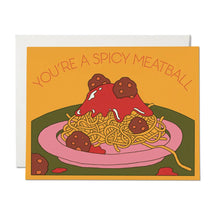 Load image into Gallery viewer, Spicy Meatball Greeting Card