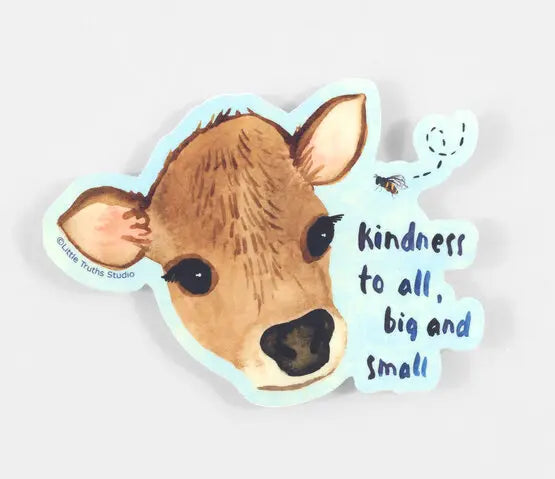 Kindness To All Sticker