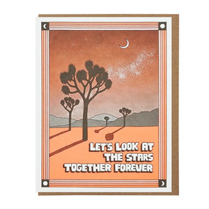 Let's Look At The Stars Together Forever Card