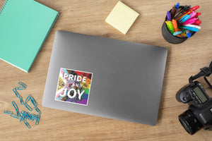 Pride And Joy Sticker