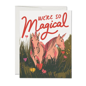 We're So Magical Horse Greeting Card