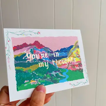 Load image into Gallery viewer, You're In My Thoughts Mountain Scene Card
