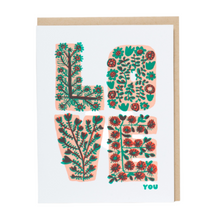 Load image into Gallery viewer, Floral Love You Letterpress Greeting Card
