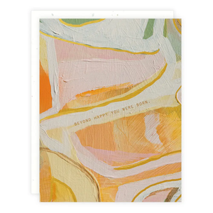 Beyond Happy Card by Someday Studio