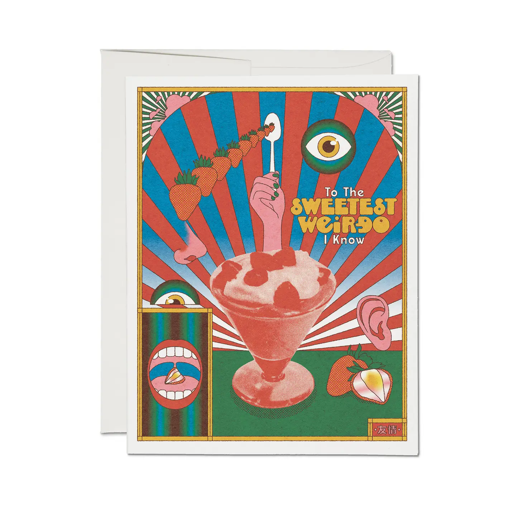 Sweetest Weirdo Greeting Card