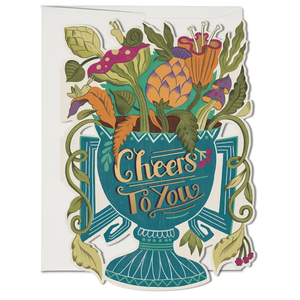 Cheers To You Greeting Card
