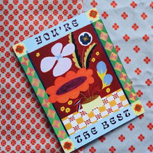 Load image into Gallery viewer, You're The Best Blooms Card

