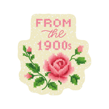 Load image into Gallery viewer, From the 1900s Cross Stitch Vinyl Sticker
